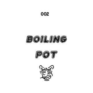 Image of Front Cover of 4525309E: 12" - BOILING POT, Slap From Da Crib (Boiling Pot; BPOT002, Italy 2025, Plain Sleeve)   /VG+