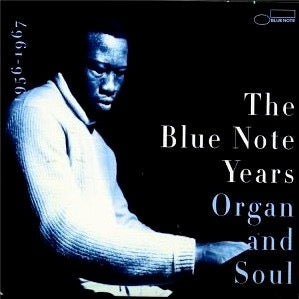 Image of Front Cover of 4515428C: 2xCD - VARIOUS, The Blue Note Years Volume Three: Organ And Soul 1956 - 1967 (Blue Note; 7243 4 96378 2 5, US 1998, Double Digipak, Booklet)   VG+/VG+