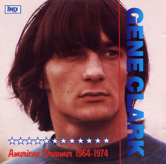 Image of Front Cover of CD - VG+/VG - GENE CLARK, American Dreamer 1964-1974 (Raven Records; RVCD-21, Australia 1993, Jewel Case, Booklet), ,  - 4635002E