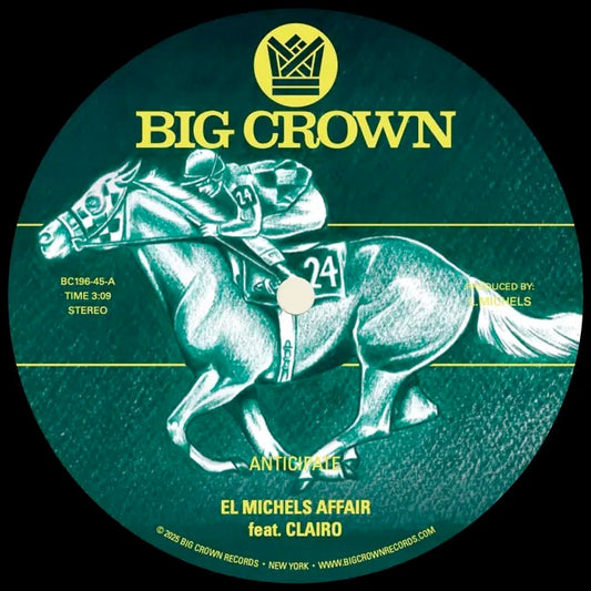 Image of Front Cover of 4735197E: 7" - EL MICHELS AFFAIR FT. CLAIRO, Anticipate / Indifference (Big Crown Records; BCR196, Europe 2025, By popular demand El Michels Affair presses two standouts from the new '24 Hr Sports' on a flawless 7". The A side is 'Anticipate' featuring Clairo, and the B side is 'Indifference' featuring Shintaro Sakamoto. Two incredible tunes, one incredible 45... )   NEW/NEW