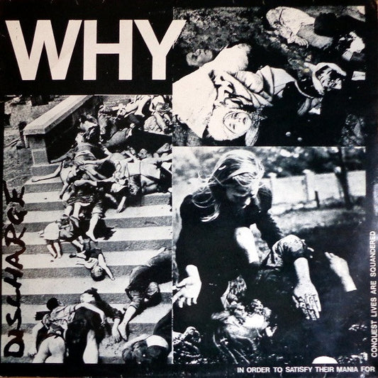 Image of Front Cover of 4645090S: LP - DISCHARGE, Why (Clay Records; PLATE 2, UK 1989 Reissue, Red Translucent Vinyl) Edge and Ring Wear  VG/VG+