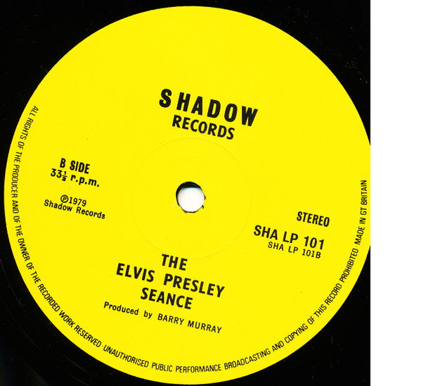 Image of Back Cover of LP - /VG+ - VARIOUS, The Elvis Presley Seance (Shadow Records ; SHA LP 101, UK 1979, No Original Cover), Disc looks pristine. Does not come with original cover., Recording of a seance with Elvis Presley conducted on 24th July 1979 at a Spiritualist Church in North London. - 4645166S