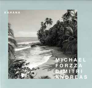 Image of Front Cover of 4645191S: 12" - MICHAEL FORZZA & DIMITRI ANDREAS, Kahana (Systematic; SYST0128-6, Germany 2020, Picture Sleeve) one faint scuff and one hairline - still VG+. few signs of wear to sleeve - marks top front and seam split top edge  G+/VG+