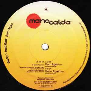 Image of Front Cover of 4645193S: LP - RICKY L FEAT. M:CK, Born Again (Pastaboys Mixes) (Manocalda; MC 005 US, US 2006)   VG/VG