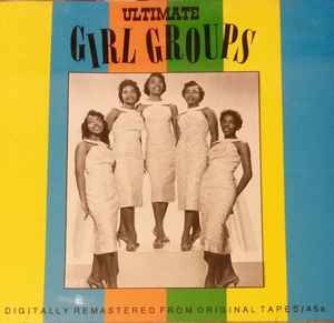 Image of Front Cover of 4635186E: CD - VARIOUS, Ultimate Girl Groups (Goldmine Soul Supply; GSCD6Z, UK 1992, Jewel Case, Booklet)   VG+/VG+