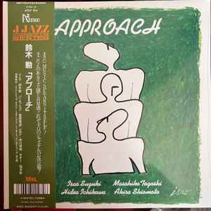 Image of Front Cover of 4625131E: 2xLP - ISAO SUZUKI, MASAHIKO TOGASHI, HIDEO ICHIKAWA, AKIRA SHIOMOTO, Approach (BBE; BBE710ALP2, UK 2023 Reissue, Gatefold, With Obi)   EX/EX