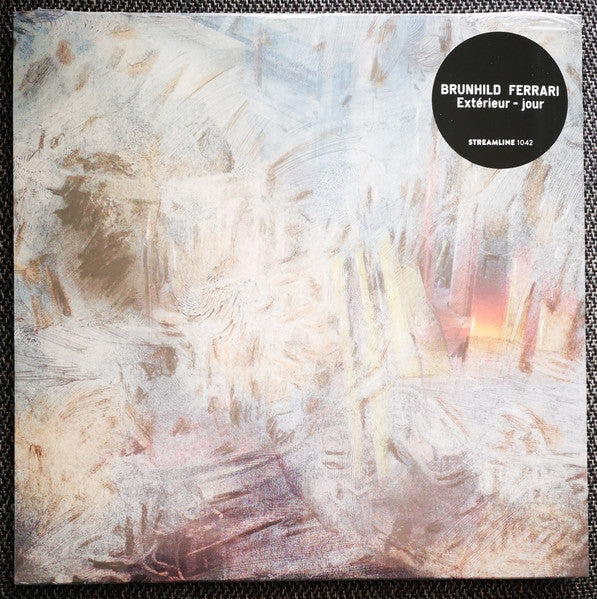 Image of Front Cover of 4645240S: LP - BRUNHILD FERRARI, Exterieur - Jour (Streamline; STREAMLINE 1042, US 2024, Inner) Seal opened instore, still in hype stickered shrinkwrap. Paper scuffs all over disc.  EX/VG+