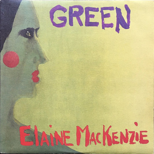 Image of Front Cover of 4615670C: LP - GREEN, Elaine MacKenzie (Pravda Records Blue Labels; PR 6330, US 1987)   VG/VG+