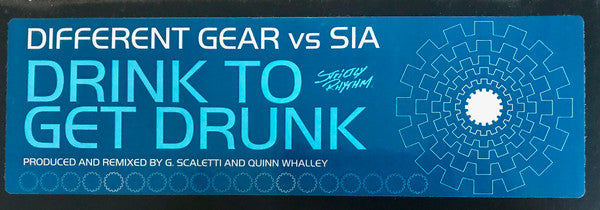 Image of Front Cover of 4615654C: 12" - DIFFERENT GEAR VS. SIA, Drink To Get Drunk (Strictly Rhythm; SR 12615, US 2001, Stickered Plain Sleeve) Opened instore, still in shrink. Some very light storage marks on disc.  EX/VG+