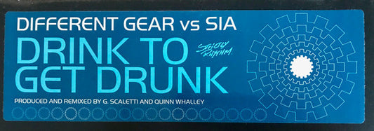Image of Front Cover of 4615654C: 12" - DIFFERENT GEAR VS. SIA, Drink To Get Drunk (Strictly Rhythm; SR 12615, US 2001, Stickered Plain Sleeve) Opened instore, still in shrink. Some very light storage marks on disc.  EX/VG+
