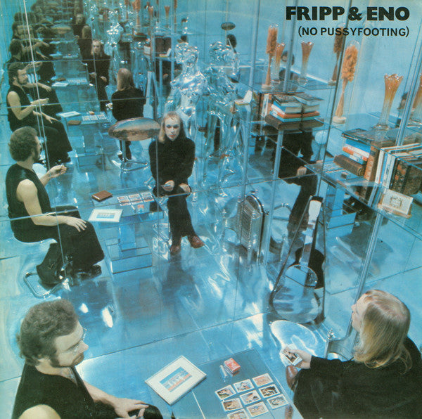 Image of Front Cover of 4745014S: LP - FRIPP & ENO, (No Pussyfooting) (Antilles; AN-7001, US 1978 Reissue, New York address) Edge Wear  VG/VG+