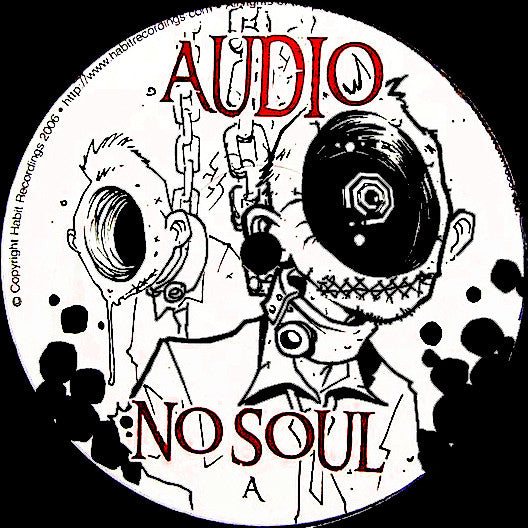 Image of Front Cover of 4715021C: 12" - AUDIO, No Soul / My Generation (Habit Recordings; HBT016, UK 2006) Light marks and scuffs. Black writing on label.  /G+