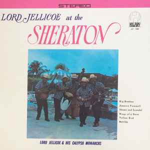 Image of Front Cover of 4725023E: LP - LORD JELLICOE & HIS CALYPSO MONARCHS, Lord Jellicoe At The Sheraton (Island Music; ILP - 1040, US , Card sleeve.) Light marks & dents on vinyl. Wear to sleeve with tape on back. Indentations on sleeve.  G+/VG