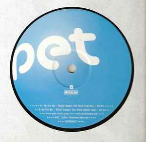 Image of Front Cover of 12" - /VG+ - PET, No Yes No (Gr nland Records; 12GRON07, UK 2004), ,  - 4745118S