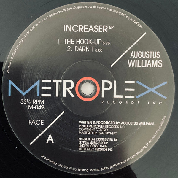 Image of Front Cover of 12" - /VG+ - AUGUSTUS WILLIAMS, Increaser EP (Metroplex; M-049, US 2023, Plain Sleeve, Still in shrink wrap, but not sealed.), Couple very minor scuffs, otherwise EX.,  - 4725043E