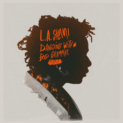 Image of Front Cover of LP - NEW/NEW - L.A. SALAMI, Dancing With Bad Grammar (Sunday Best Recordings; SBESTLP75X, UK 2016), ,  - 4635310E