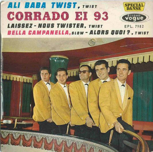 Image of Front Cover of 4725155E: 7" EP - CORRADO EI 93, Ali Baba Twist (Disques Vogue ; EPL. 7982, France 1962, Laminated Flipback Sleeve)   VG+/VG