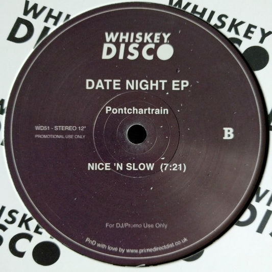 Image of Front Cover of 4725084E: 12" - PONTCHARTRAIN, Date Night EP (Whiskey Disco ; WD51, UK 2017, Plain Sleeve)   /VG
