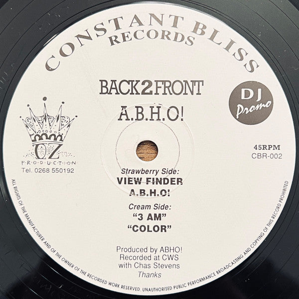 Image of Front Cover of 4745272S: 12" - BACK2FRONT*, A.B.H.O! (Constant Bliss Records; CBR-002, UK 1992) Hairline scratches across both sides. Plays great, with slight surface noise.  /G+