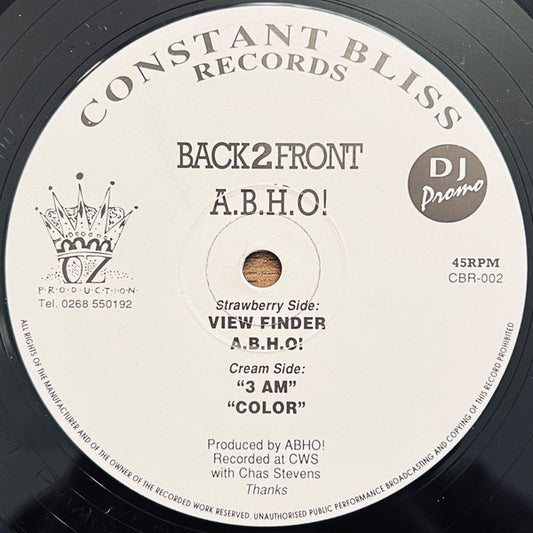 Image of Front Cover of 4745272S: 12" - BACK2FRONT*, A.B.H.O! (Constant Bliss Records; CBR-002, UK 1992) Hairline scratches across both sides. Plays great, with slight surface noise.  /G+