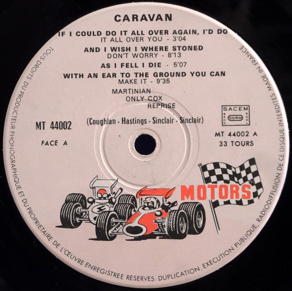Image of Label Cover of 4745291S: LP - CARAVAN, If I Could Do It All Over Again, I'd Do It All Over You (Les Disques Motors; MT 44002, France 1971 Reissue)   VG/VG+