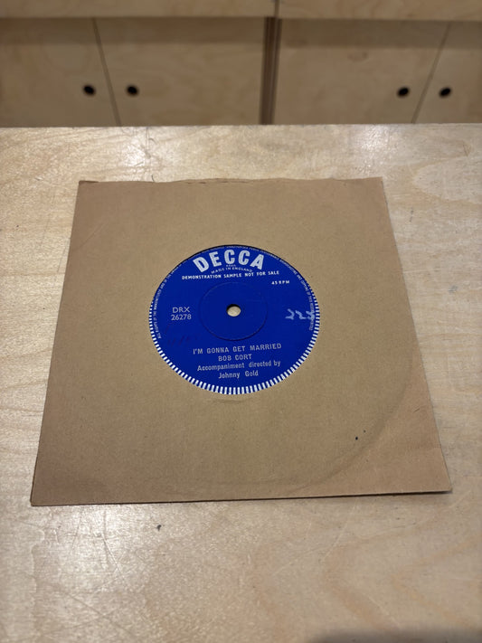 Image of Front Cover of 4715282C: 2x7" - BOB CORT, I'm Gonna Get Married/ Kissin' Time (Decca; DRX 26278, UK 1959, DEMONSTRATION SAMPLE NOT FOR SALE, Single Sided, Solid Centres) DEMO 2X7" VINYL, SEE FLASHBACK WEBSITE FOR PHOTOS, Strong VG discs, Nice clean discs  /VG