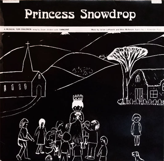 Image of Front Cover of LP - VG/VG+ - J. LAFFRANCHI AND J. ALEXANDER RYAN ACCOMPANIMENT BY TANGENT, Princess Snowdrop (Eron Enterprises; ERON 018, UK 1979, Laminated Sleeve), Laminate creasing, ring and edge wear.,  - 4745464S
