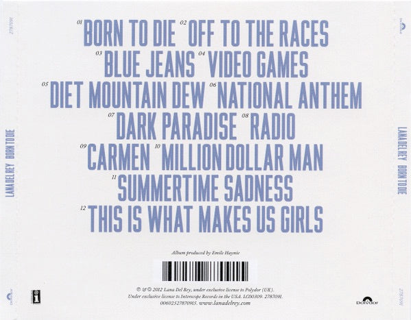 Image of Back Cover of CD - NEW/NEW - LANA DEL REY, Born To Die (Polydor; 2787091, UK 2012, Jewel Case), ,  - 3136110E