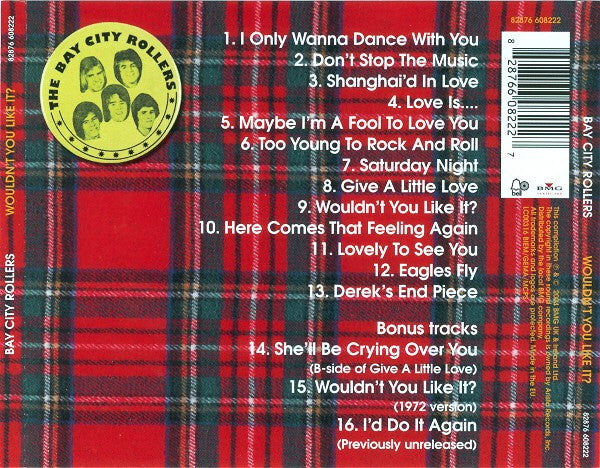Image of Label Cover of 4855008S: CD - BAY CITY ROLLERS, Wouldn't You Like It? (BMG ; 82876 608222, UK & Europe 2004)   VG+/VG+