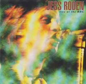 Image of Front Cover of 4855009S: CD - JESS RODEN, Live At The BBC (Band Of Joy Music Ltd. ; BOJCD 015, UK 1996)   VG+/VG+