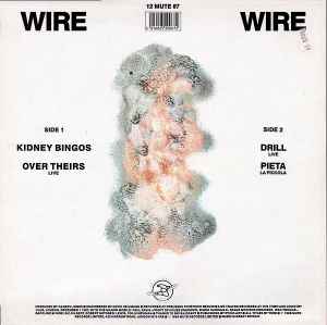 Image of Back Cover of 4815067C: 12" - WIRE, Kidney Bingos (Mute; 12 MUTE 67, UK 1988, Picture Sleeve) Strong VG, with mute insert.  VG/VG