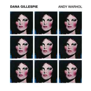 Image of Front Cover of 4855048S: CD - DANA GILLESPIE, Andy Warhol (Golden Years; GY001, UK 1994)   VG+/VG+