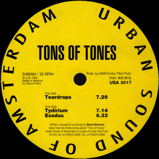 Image of Front Cover of 4825014E: 12" EP - TONS OF TONES, Teardrops (Urban Sound Of Amsterdam; USA 3017, Netherlands 1995, Plain Sleeve, AKA Steve Rachmad)   /G+