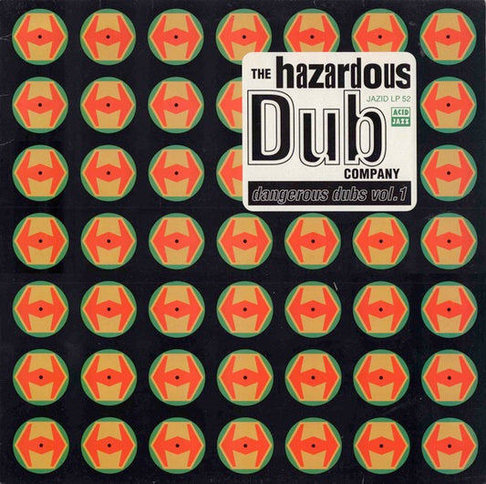 Image of Front Cover of 4815153C: LP - THE HAZARDOUS DUB COMPANY, Dangerous Dubs Vol. 1 (Acid Jazz; JAZID LP 52, UK 1992)   EX/VG+