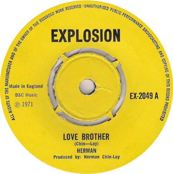 Image of Front Cover of 7" - /VG - HERMAN CHIN-LOY, Love Brother / Uganda (Explosion; EX-2049, UK 1971, 4-Prong Centre), ,  - 4855158S