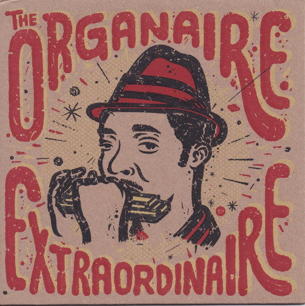 Image of Front Cover of 7" - EX/EX - CHARLEY ORGANAIRE & THE COLIBR  ALL STARS, The Organaire Extraordinaire / W.I. Muzik Tribute (Colibri Recordings; CO-000, US 2014, Picture Sleeve, Inner), ,  - 4855186S