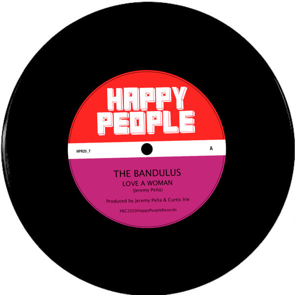 Image of Front Cover of 4855192S: 7" - THE BANDULUS, Love A Woman / Am I A Good Man? (Happy People; HPR25_7, UK 2020, Stamped Sleeve, Solid Centre / Limited Edition)   EX/EX