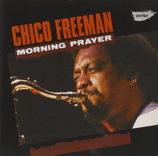 Image of Front Cover of 4855206S: CD - CHICO FREEMAN, Morning Prayer (Candid ; WNCD 79412, UK 2009)   VG+/VG+