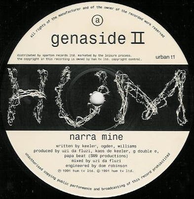Image of Label Cover of 4845153S: 12" - GENASIDE II, Narra Mine / Sirens Of Acre Lane (Hardcore Urban Music; URBAN T 1, Hardcore Urban Music  � urban t1, UK 1991, No Picture Sleeve) !!!! NO SLEEVE !!!!Whispy marks across both sides.  /VG