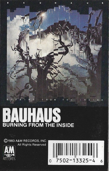 Image of Front Cover of 4855258S: Cassette - BAUHAUS, Burning From The Inside (A&M Records; CS 3325, US 1983)   VG+/VG+