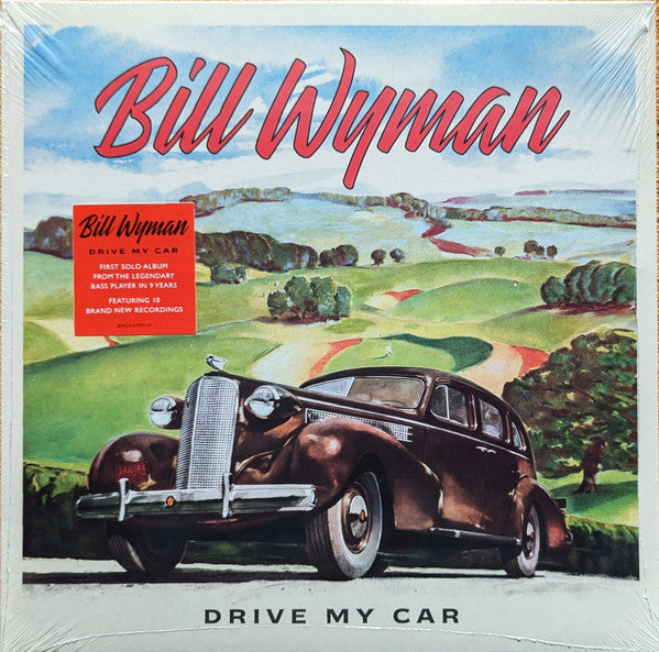 Image of Front Cover of 4845250S: LP - BILL WYMAN, Drive My Car (BMG; BMGCAT875LP, Europe 2024, Gatefold, Inner & Insert) Opened Instore, Still In Stickered Shrinkwrap  EX/EX