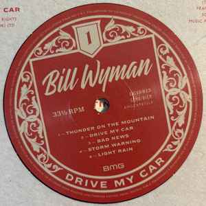 Image of Label Cover of 4845250S: LP - BILL WYMAN, Drive My Car (BMG; BMGCAT875LP, Europe 2024, Gatefold, Inner & Insert) Opened Instore, Still In Stickered Shrinkwrap  EX/EX