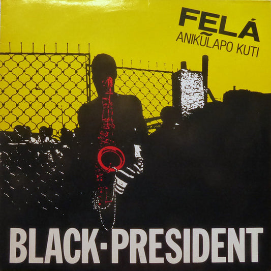 Image of Front Cover of 4825176E: LP - FEL� ANIK LAPO KUTI, Black President (Arista; 203554, Benelux 1981) Sleeve has edgewear. Light hairlines on the vinyl.  VG/VG