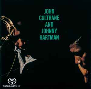 Image of Front Cover of 4835222E: CD - JOHN COLTRANE AND JOHNNY HARTMAN, John Coltrane And Johnny Hartman (Impulse!; B0001126-16, US 2004, Super Jewel case, Booklet)   VG+/VG+