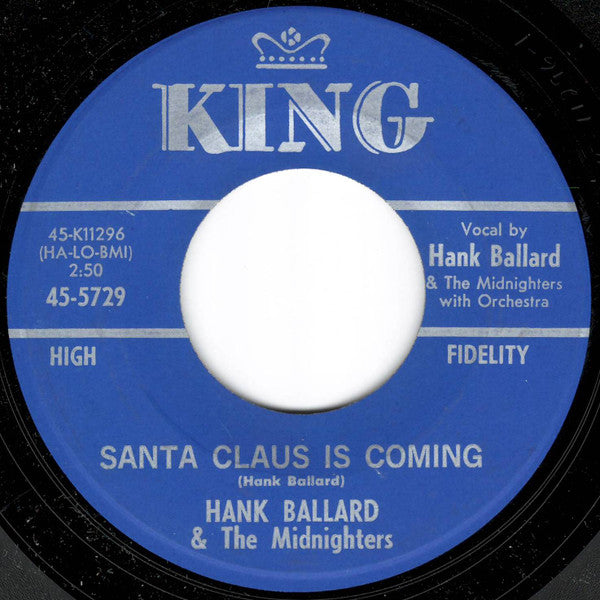 Image of Front Cover of 4815418C: 7" - HANK BALLARD & THE MIDNIGHTERS, Santa Claus Is Coming / Christmas Time For Everyone But Me (King Records; 45-5729, US 1963, Company Sleeve, Large Centre) Lightest of marks, Glossy disc, Nice Company Sleeve  VG/VG+