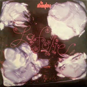 Image of Front Cover of 4825245E: LP - THE STRANGLERS, La Folie (Liberty; LBG30342, UK 1981, Inner with rounded corners, No Steve Churchyard credit on inner) Heavy pen on inner, sleeve creased with heavy ring wear.    G/G+