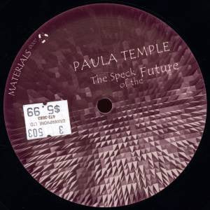 Image of Front Cover of 4825225E: 12" - PAULA TEMPLE, The Speck Of The Future (Materials; MATERIALS 0007, UK 2002) Plenty of surface marks, but still plays decent without too much crackle  /G+