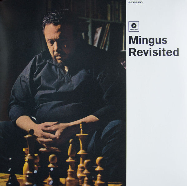 Image of Front Cover of 4825298E: LP - CHARLES MINGUS, Mingus Revisited (WaxTime ; 771909, Spain 2014 Reissue, 180 Gram Vinyl) Still In Stickered Shrinkwrap  EX/EX