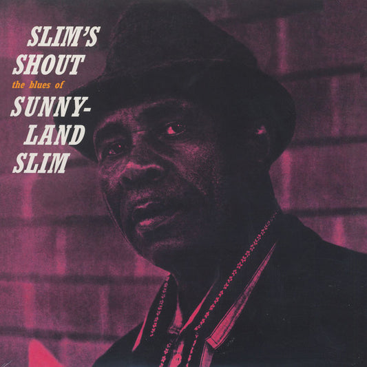 Image of Front Cover of 4825295E: LP - SUNNYLAND SLIM, Slim's Shout (Dol ; DOL1507, Europe 2014 Reissue) Opened Instore, Still In Shrinkwrap, Sleeve Creased  VG/EX