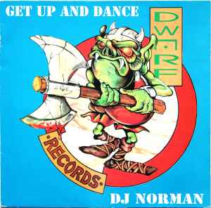 Image of Front Cover of 4945029S: 12" - DJ NORMAN, Get Up And Dance (Dwarf Records; DWARF016, Netherlands 1995, Picture Sleeve)   G+/VG